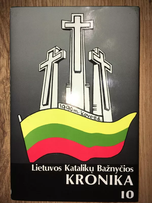 Lietuvos Katalikų Bažnyčios kronika (10 tomas) - Autorių Kolektyvas, knyga