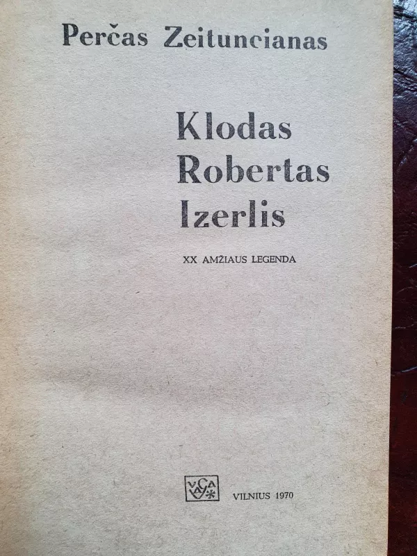 Klodas Robertas Izerlis - P. Zeituncianas, knyga
