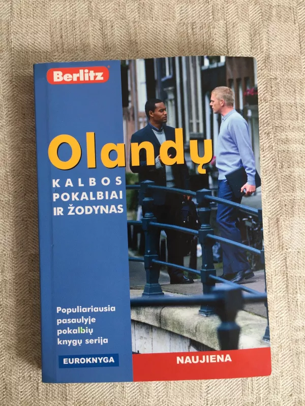 Olandų kalbos pokalbiai ir žodynas - Autorių Kolektyvas, knyga
