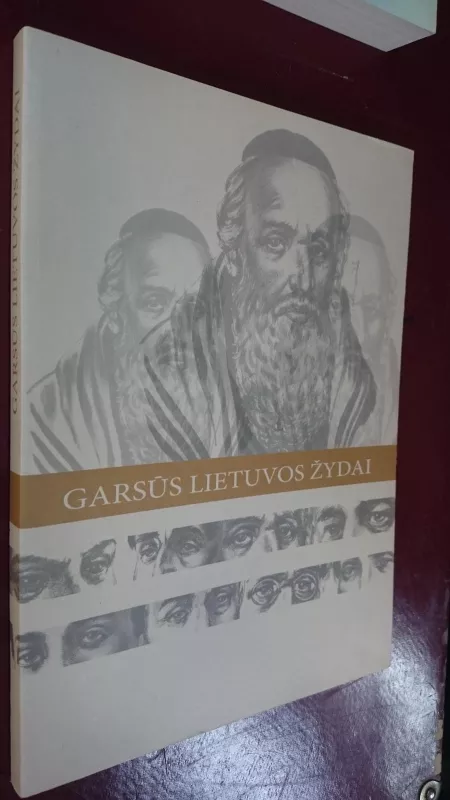 Garsūs Lietuvos žydai - Aušra Pačkauskienė, Vytautas  Toleikis, knyga