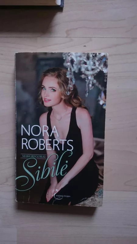 Makgregorai: Sibilė - Nora Roberts, knyga