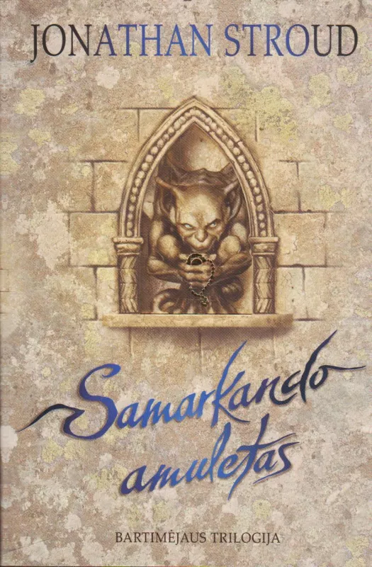 Samurkando amuletas - Jonatahn Stroud, knyga