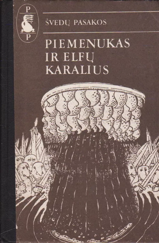 Piemenukas ir elfų karalius - Autorių Kolektyvas, knyga
