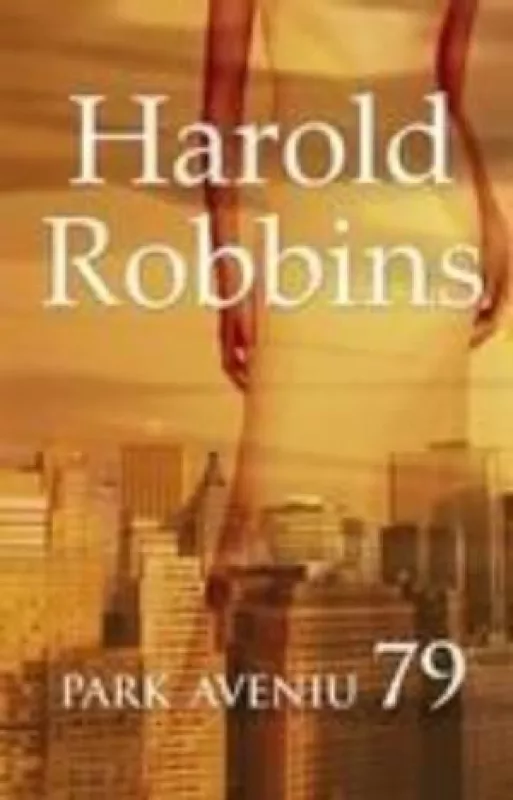 Park Aveniu 79 - Haroldas Robinsas, knyga