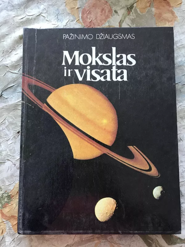 Mokslas ir visata - Autorių Kolektyvas, knyga