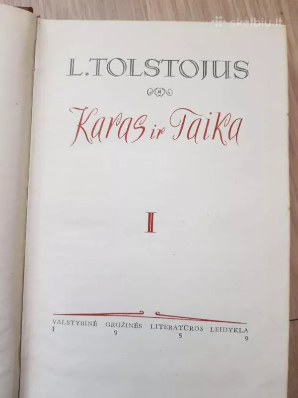 Karas ir taika (1 tomas) - L. N. Tolstoj, knyga