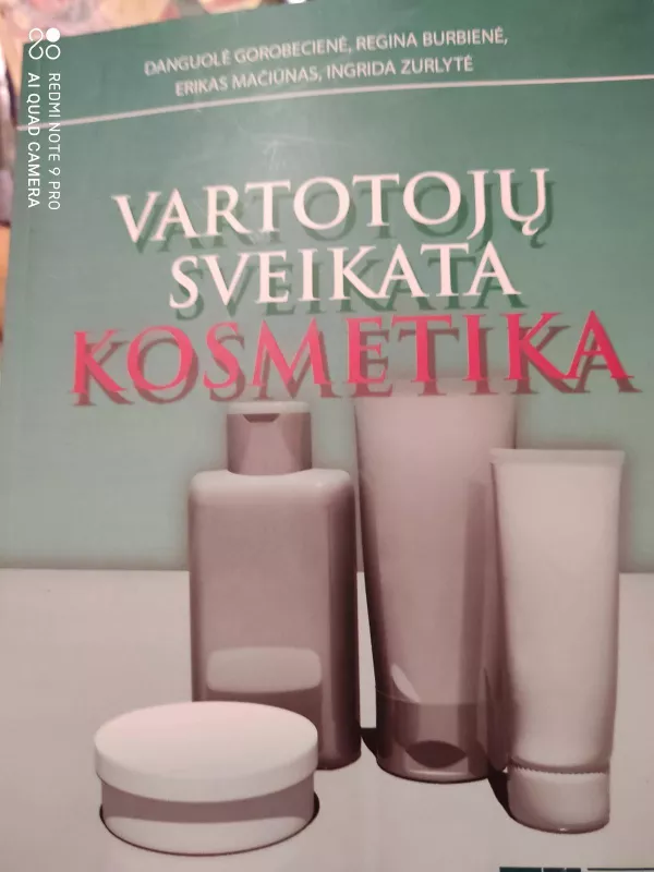 vartotojų sveikata kosmetika - Autorių Kolektyvas, knyga
