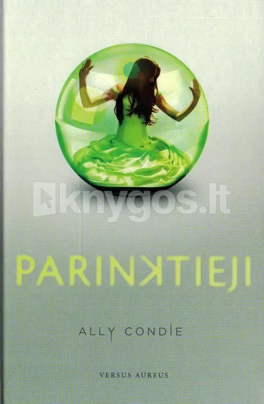 Parinktieji - Ally Condie, knyga