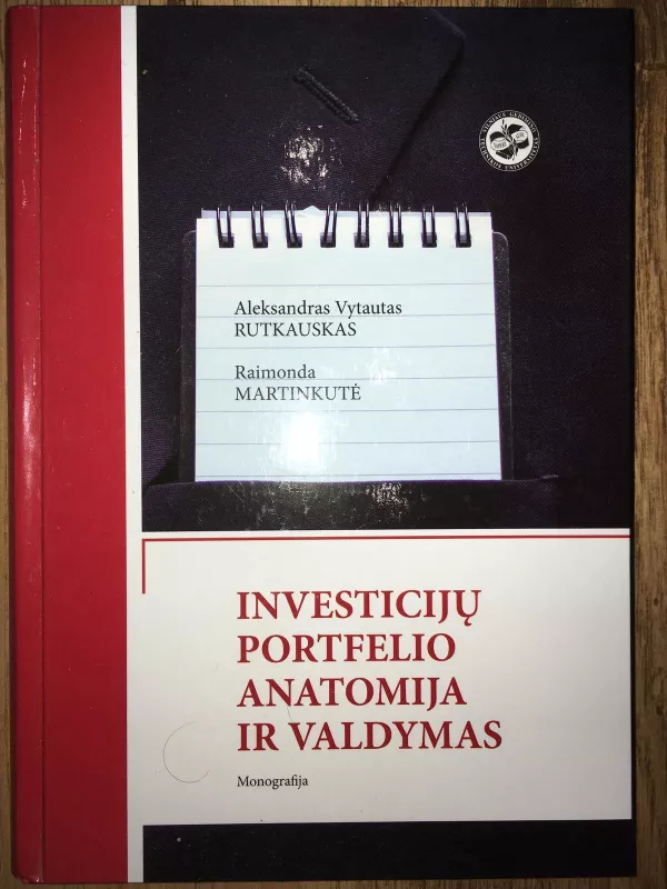 Investicijų portfelio anatomija ir valdymas - Aleksandras Vytautas Rutkauskas, knyga
