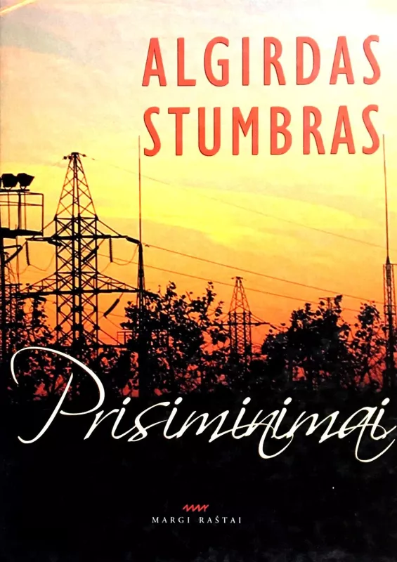 Prisiminimai - Algirdas Stumbras, knyga