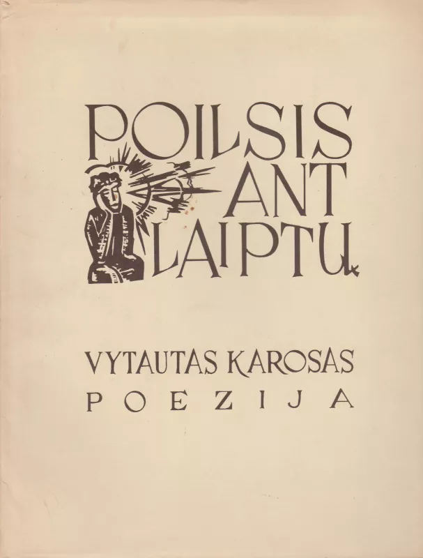 Poilsis ant laiptų - Vytautas Karosas, knyga