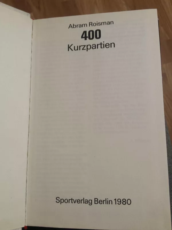 400 Kurzpartien - Abram Roisman, knyga