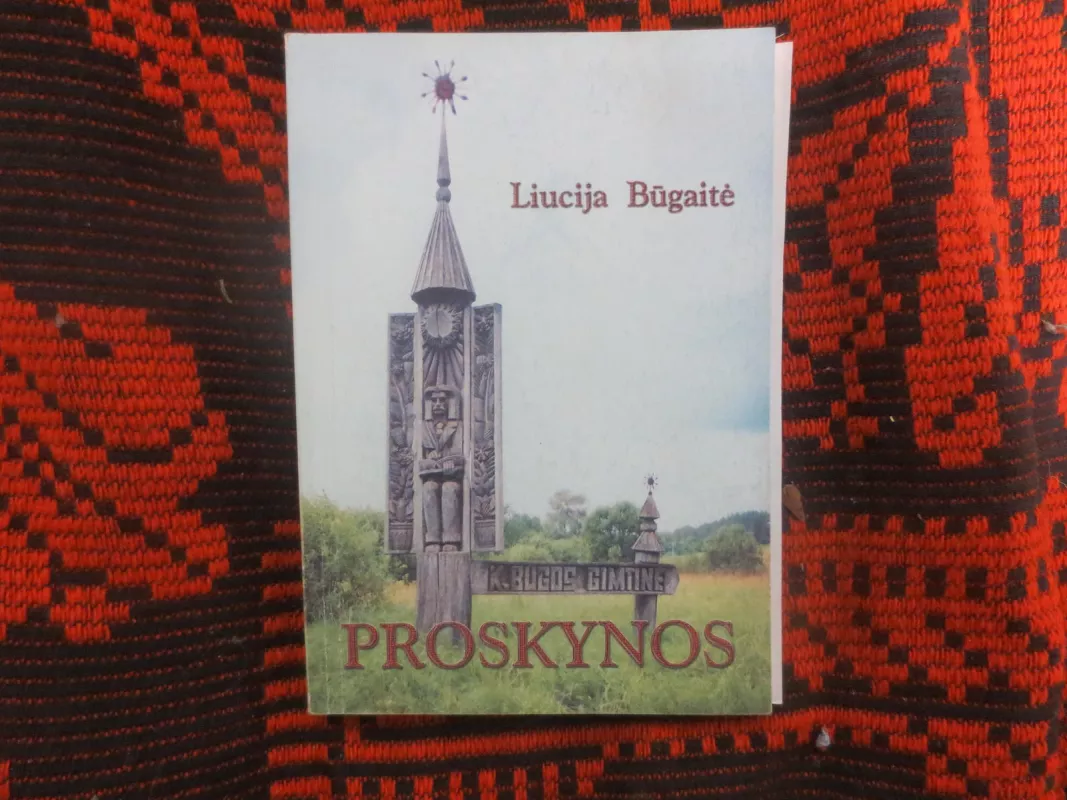 Proskynos - Liucija Būgaitė Liucija, knyga