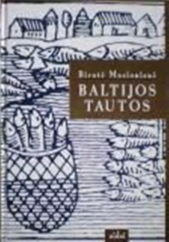Baltijos tautos - Birutė Masionienė, knyga