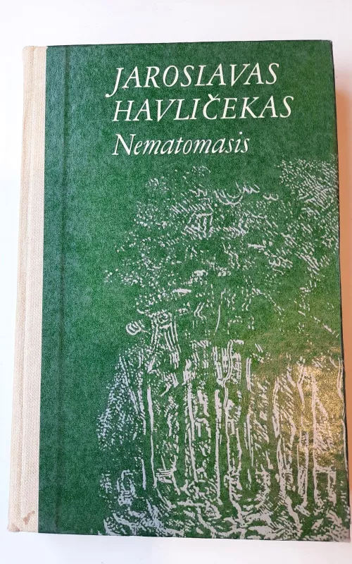 Nematomasis - Jaroslavas Havličekas, knyga