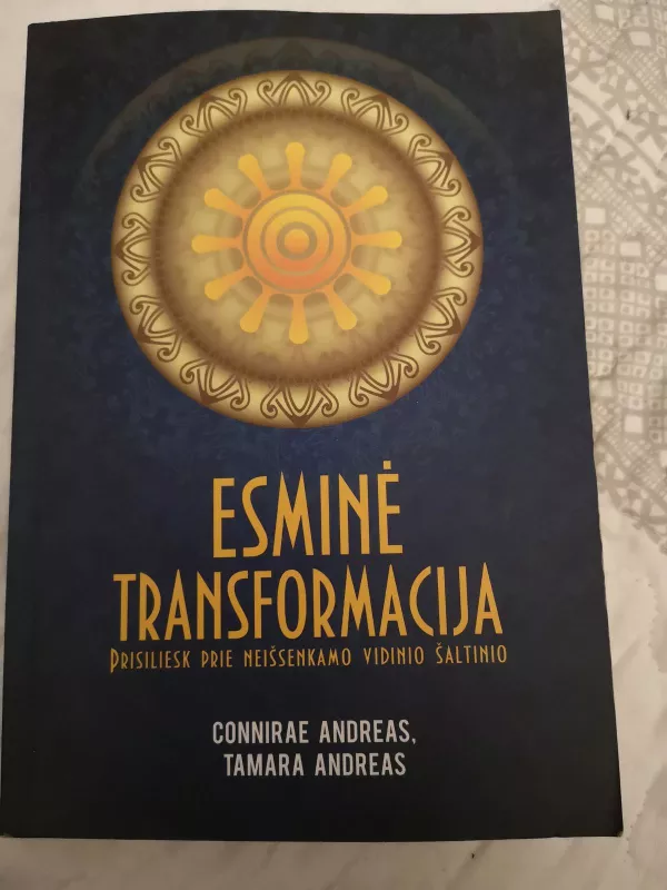Esminė transformacija - Connirae ir kiti Andreas, knyga