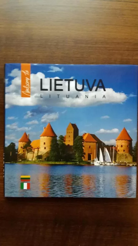 Welcome to Lithuania/ LIETUVA - Autorių Kolektyvas, knyga