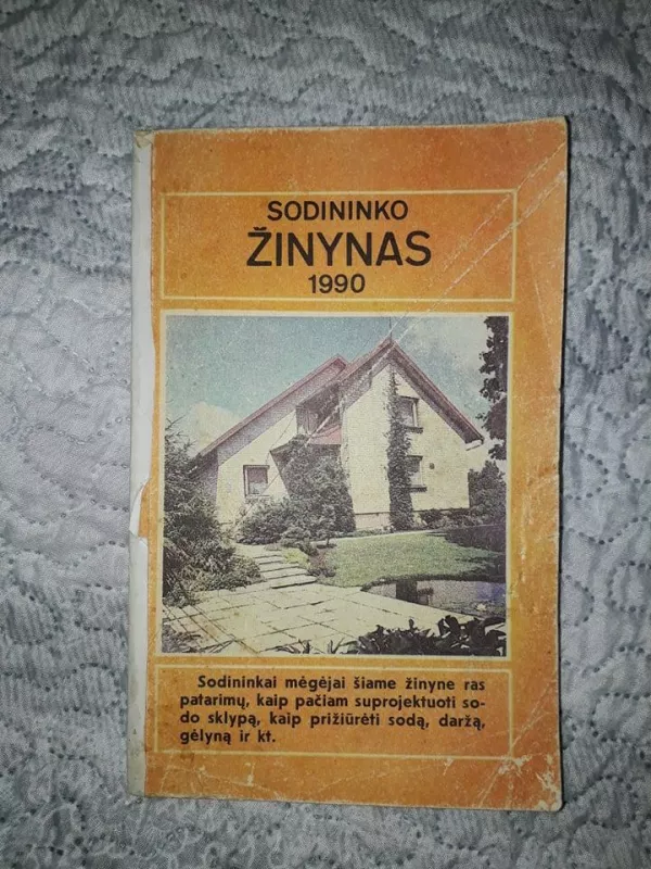 sodininko žinynas 1990 - Autorių Kolektyvas, knyga