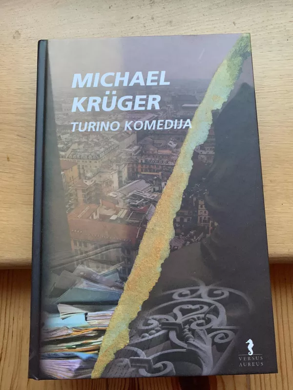 turinio komedija - Michael Kruger, knyga