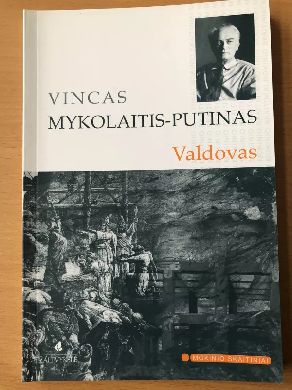 Valdovas - Vincas Mykolaitis-Putinas, knyga