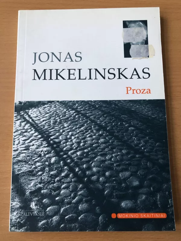 Proza - Jonas Mikelinskas, knyga