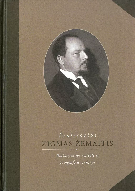 Profesorius Zigmas Žemaitis - Autorių Kolektyvas, knyga