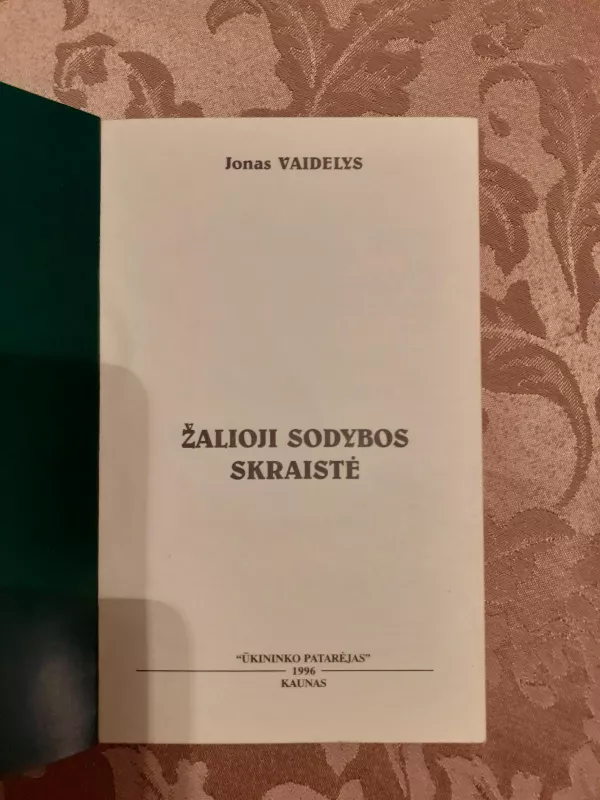 Žalioji sodybos skraistė - Janina Vaidelienė, Jonas  Vaidelys, knyga