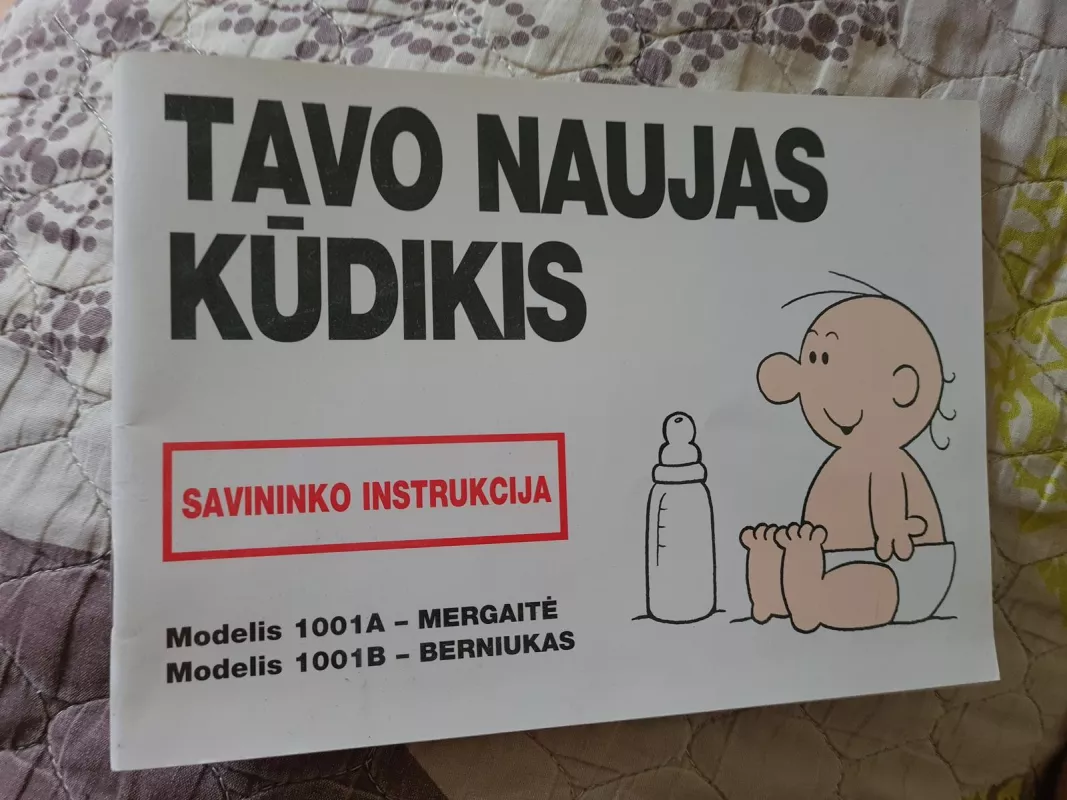 Tavo naujas kūdikis: savininko instrukcija - Martin Baxendale, knyga