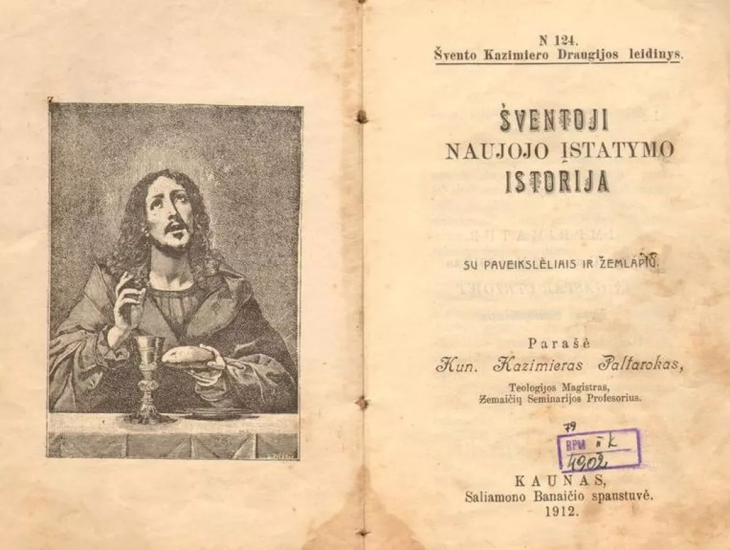 Šventoji Naujojo įstatymo istorija - Kazimieras Paltarokas, knyga