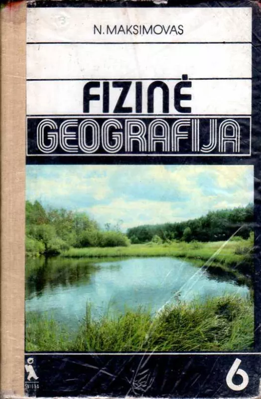 Fizinė geografija 6 kl. - N. Maksimovas, knyga