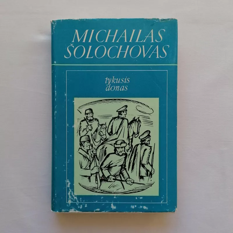 Tykusis Donas (4 tomai) - Michailas Šolochovas, knyga