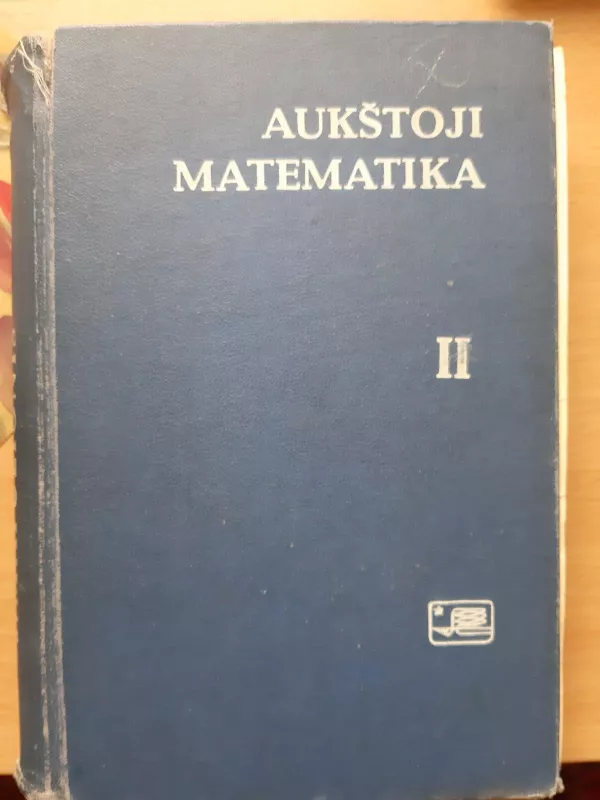 Aukštoji matematika (2 tomas) - J. Matulionis, knyga