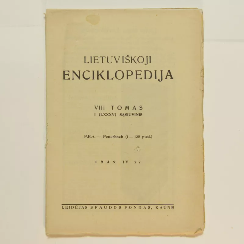 Lietuviškoji enciklopedija (VIII tomas I sąsiuvinis) - Vaclovas Biržiška, knyga
