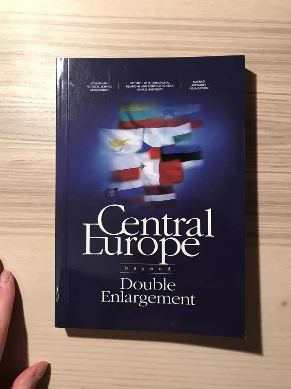 Central Europe beyond Double Enlargement - Algimantas Jankauskas, knyga