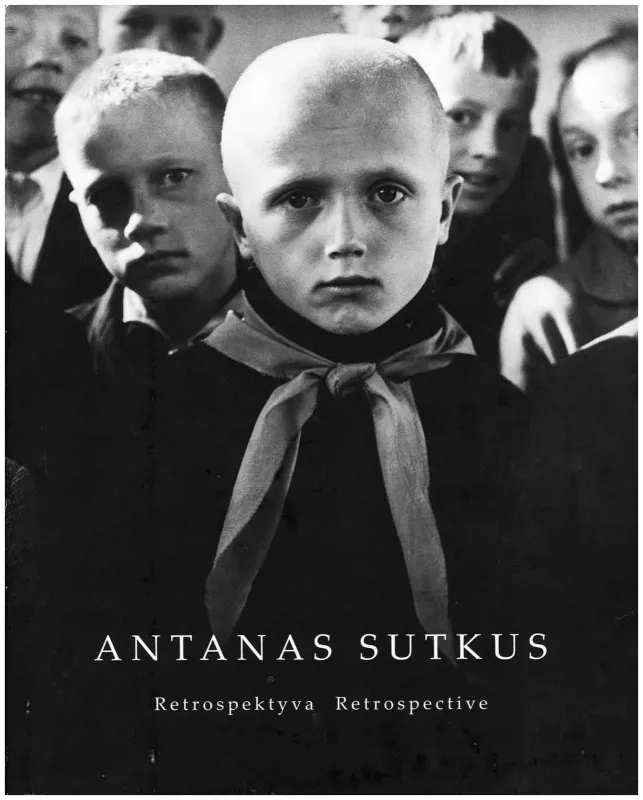 Retrospektyva - Antanas Sutkus, knyga