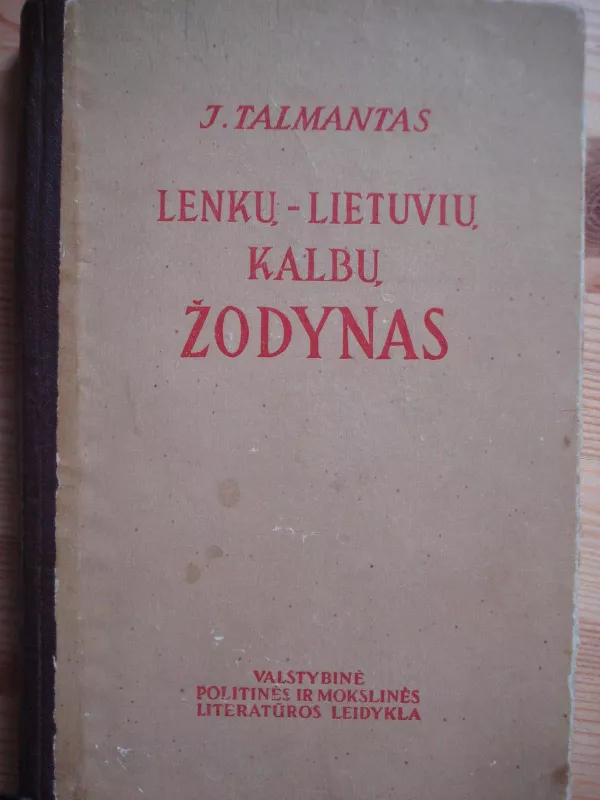Lenkų-lietuvių kalbų žodynas - J. Talmantas, knyga