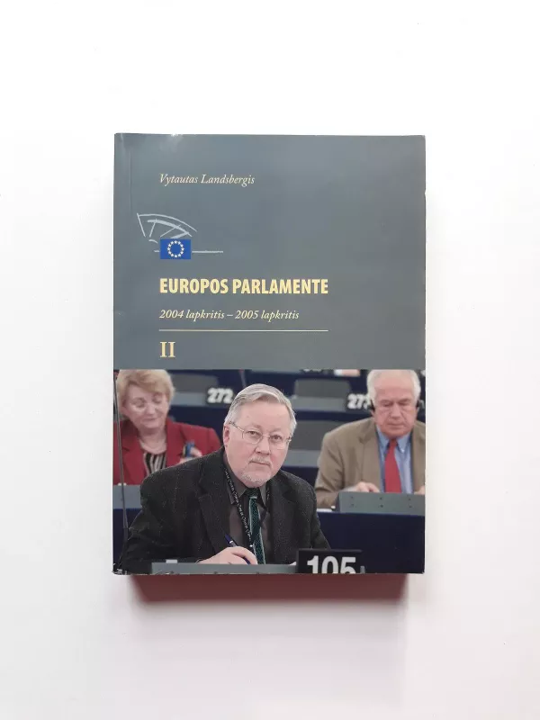 Europos parlamente (2 knygos) - Vytautas Landsbergis, knyga