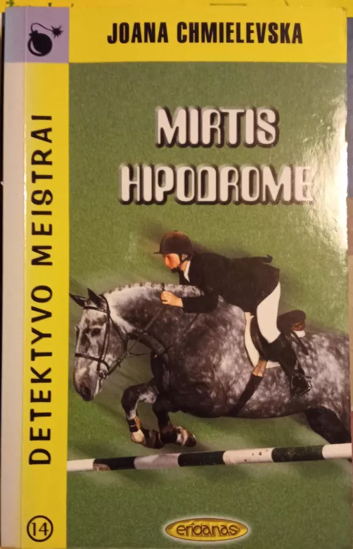 Mirtis hipodrome - Joana Chmielevska, knyga