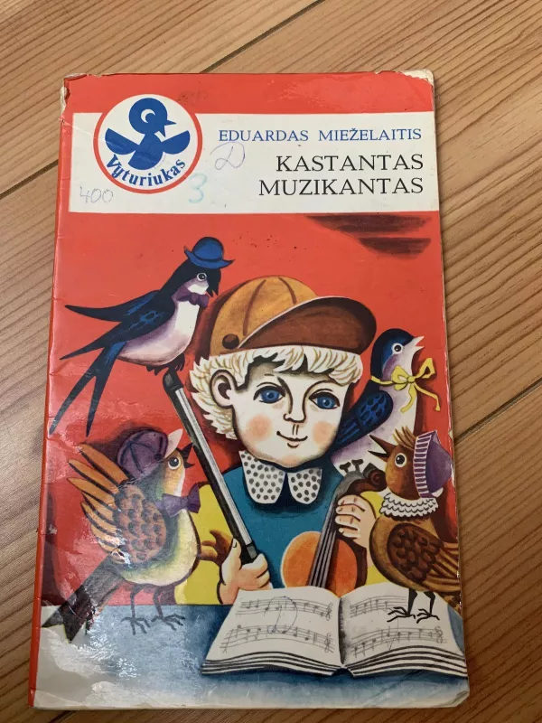 Kastantas Muzikantas - Eduardas Mieželaitis, knyga