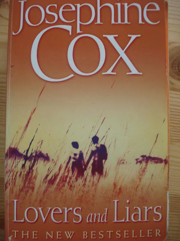 Lovers and Liars - Josephine Cox, knyga