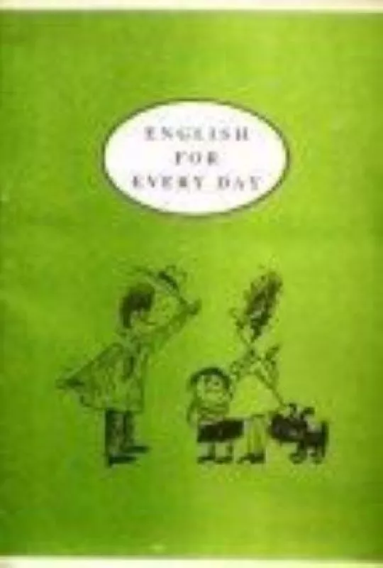 English for every day - A. Celiapinas, knyga