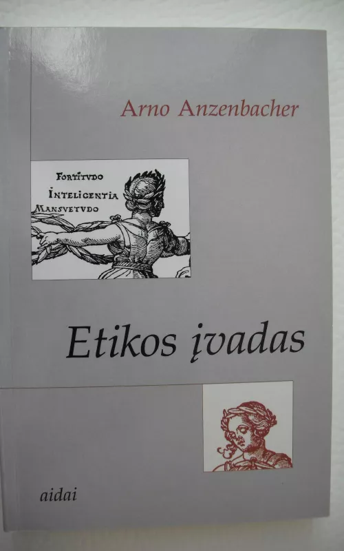 Etikos įvadas - Arno Anzenbacher, knyga