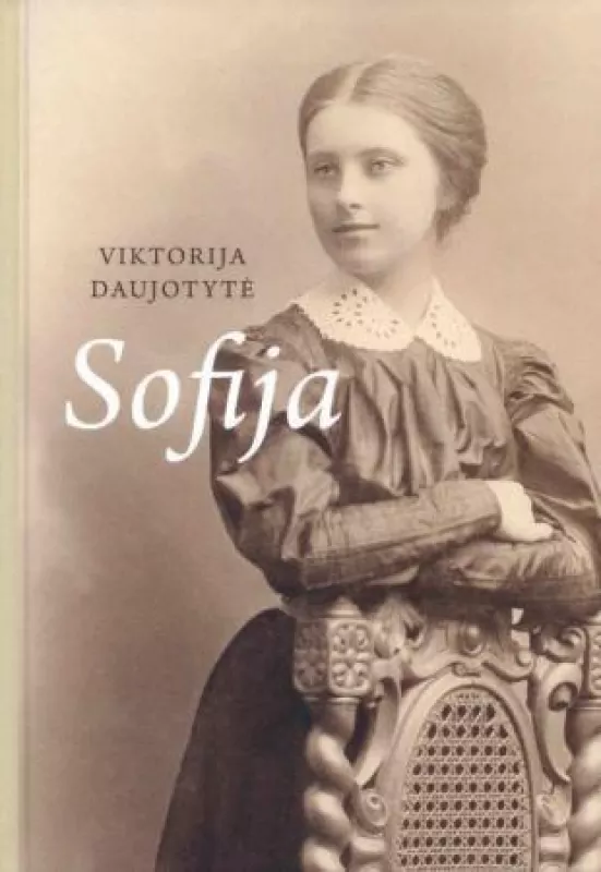 Sofija - Viktorija Daujotytė, knyga