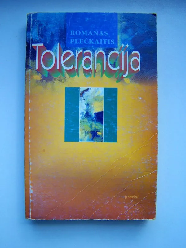 Tolerancija - Romanas Plečkaitis, knyga