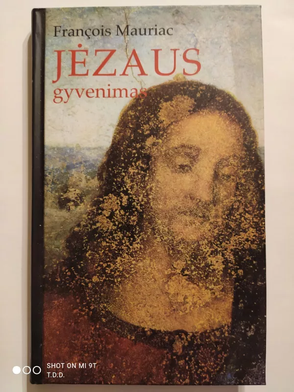 Jėzaus gyvenimas - Francois Mauriac, knyga
