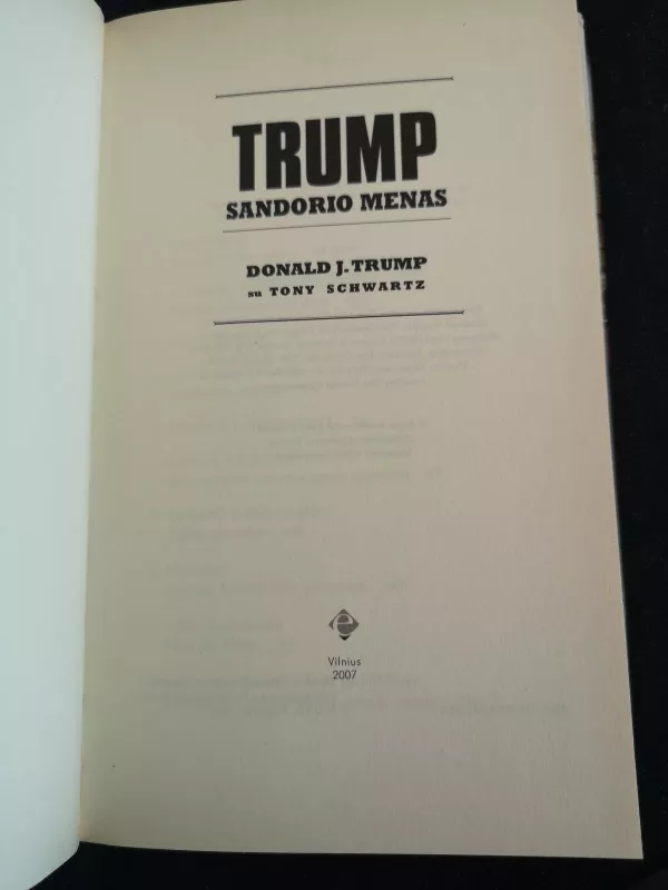 Trump: sandorio menas - Donald J. Trump, knyga