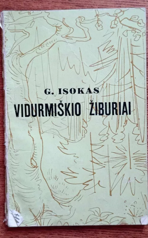 Vidurmiškio žiburiai - G. Isokas, knyga