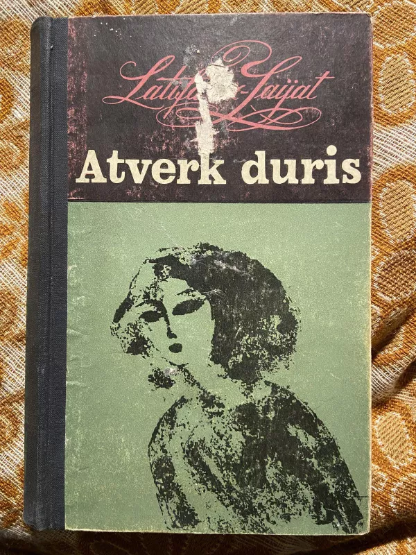 Atverk duris - Latifa az-Zaijat, knyga