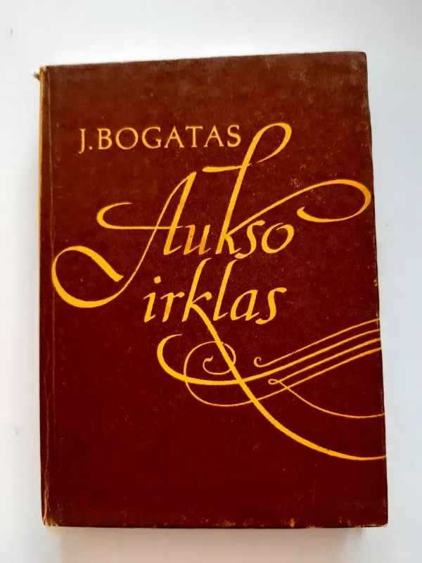 Aukso irklas - J. Bogatas, knyga