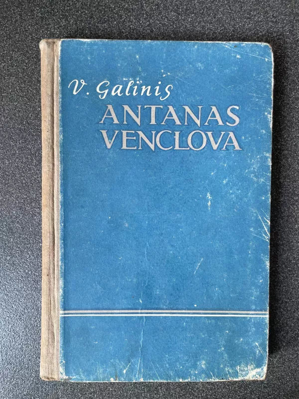 Antanas Venclova - V. Galinis, knyga